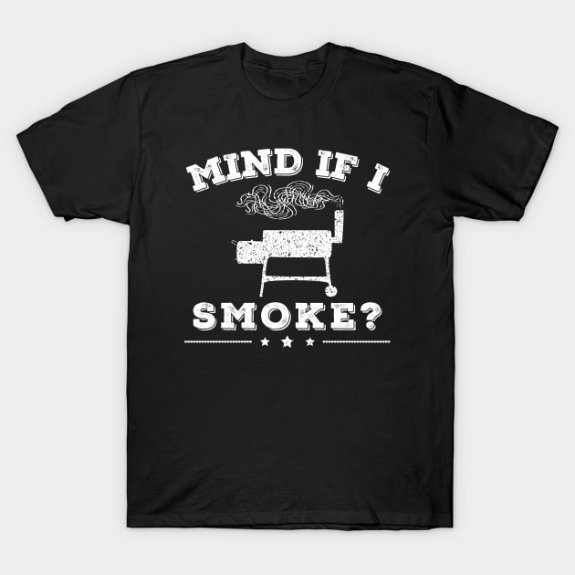 Mind If I Smoke? T-Shirt by PunchiDesign